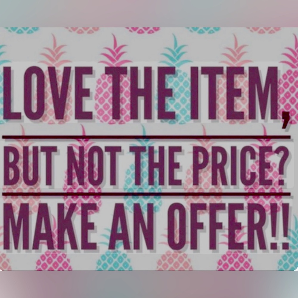 Make offers!
